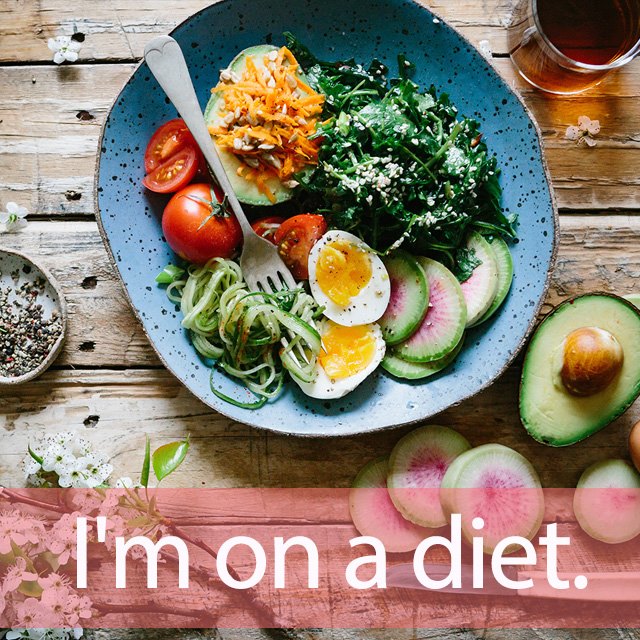 「ダイエット」を知ってれば…ゼッタイ話せる英会話→ I’m on a diet.