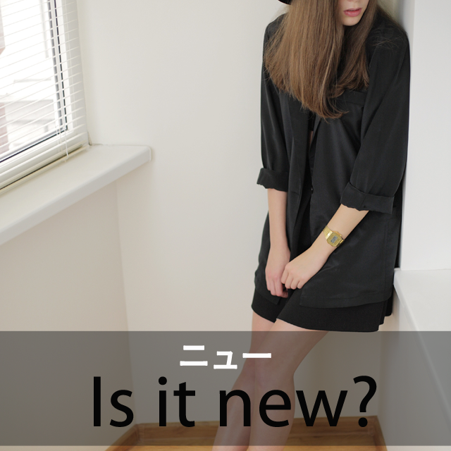 ｢ニュー｣から学ぶ→ Is it new?